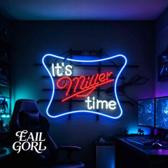 It's Miller Time Neon Sign, on a wall